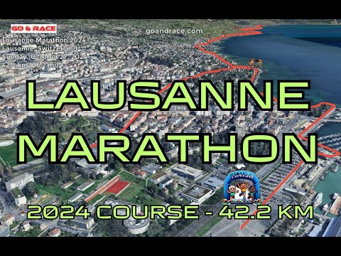 Lausanne Marathon 2024: fly over the marathon course! Video of the race path.