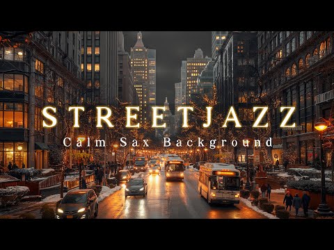 Night Street with Comfortable & Pleasant Jazz Sax Sound / Calm Sax Background Music for Sleep,Unwind