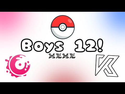 Boys 12!MEME [] Multi-Fandom [] ft.Implied Akian