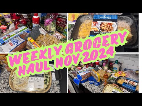 Weekly Grocery Haul - November 2024 / Weekly Grocery Haul + Meal Plan