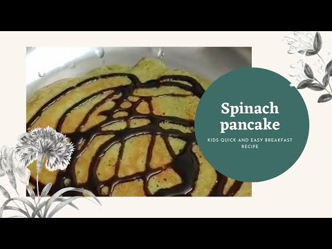 For kids quick and easy breakfast recipe - Spinach,banana,egg pancake Very healthy and nutritious.