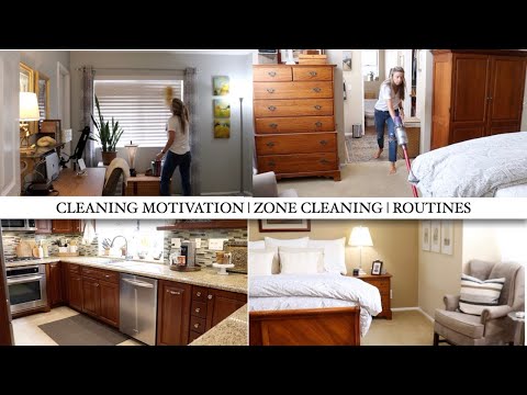 CLEANING MOTIVATION | ZONE CLEANING | ROUTINES