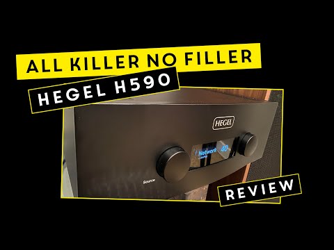 Hegel H590 Review - Not my cup of tea!