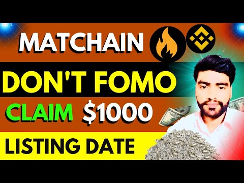 Matchain airdrop | matchquest listing date | matchain wallet Connect | matchain Claim don't fomo