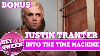 Hey Qween! BONUS: Justin Tranter Hops In The Time Machine | Hey Qween