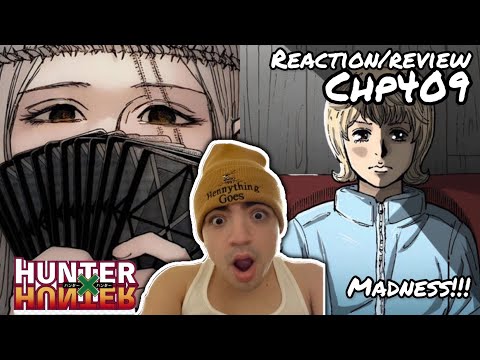 MADNESS! | HUNTER X HUNTER MANGA CHAPTER 409 REACTION/REVIEW