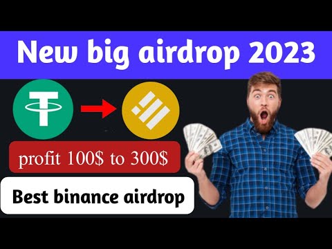 New big airdrop full support binance exchange || Profit 100$ to 1000$ per account