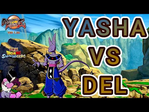 YASHA VS DEL [Dragon Ball FighterZ]