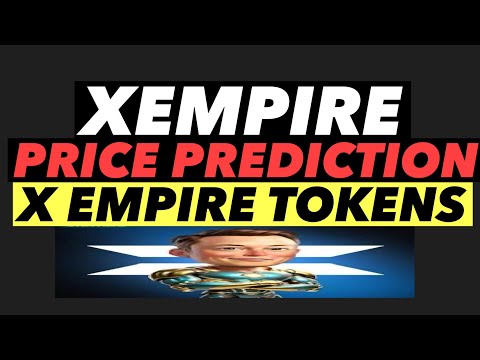 XEMPIRE PRICE PREDICTION | FINALLY IT HAS LISTED  #touchbillions #xempire