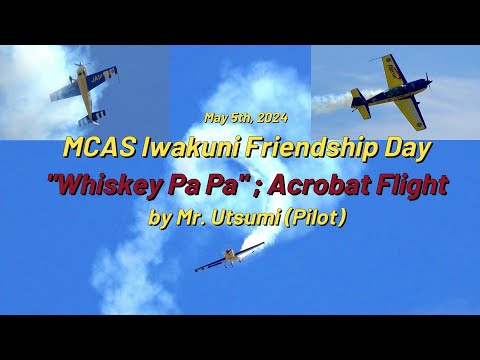 Whiskey papa Acrobat Flight @ Iwakuni Friendship Day