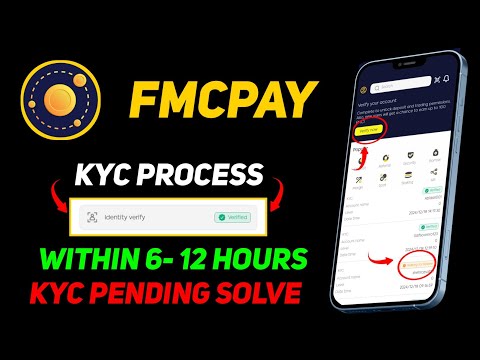 Fmcpay kyc Process - Fmcpay Kyc verification - Kyc pending problem solve - Hassan Crypto Official