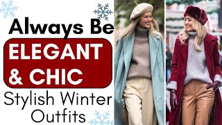 Always Be ELEGANT & CHIC | Stylish  Winter Outfits, Fashion Trends #winterfashion #outfitinspo