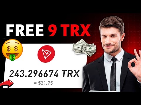 Free 9 TRX • New TRX Mining Site & No minimum withdraw ✅