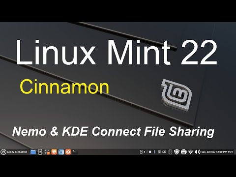 Linux Mint 22- Cinnamon - Nemo & KDE Connect File Sharing.