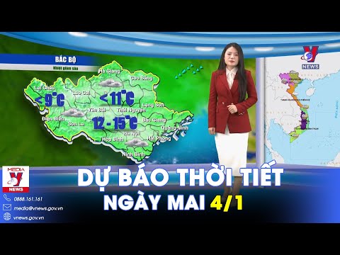 Dự báo thời tiết đêm nay và ngày mai 5/1. Không khí lạnh tăng cường về miền Bắc - VNews