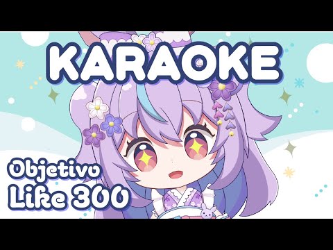 🎤KARAOKE🎤Objetivo Like 400💜Like 400 is the goal💜Cantar canciones de anime✨