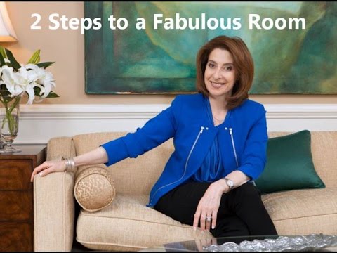 2 Easy Steps to a Fabulous Room