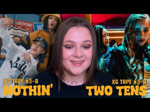 XG - TAPE #3-A 'Two Tens' & XG TAPE #3-B 'Nothin' | Reaction