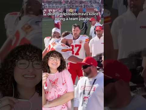 I LOVE FOOTBALL #traviskelce #kansascitychiefs #nfl #lipreading #lipreadinggirl #deafgirl