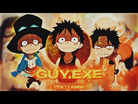 GUY.exe - One piece [Edit/Amv] 4K!!