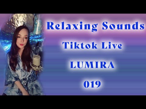 2 Hour Relaxing ASMR Music - TikTok Live - Lumira