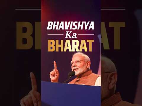 Bhavishya Ka Bharat: India as the World’s Growth Engine!