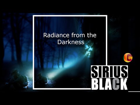 PREMIERE - Radiance from the darkness | Serius Black