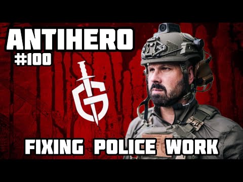 Ep 100: Fixing Police Work