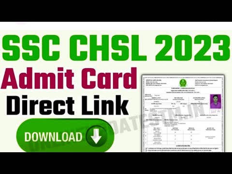 SSC CHSL 2023Tier ll ke admit card kaise download kare,