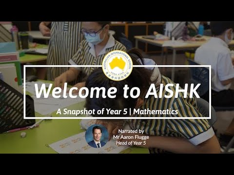 A Snapshot of Year 5 at AISHK | Mathematics