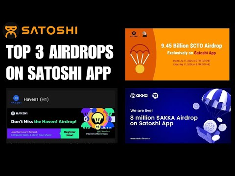 Top 3 Ongoing Airdrops on Satoshi App