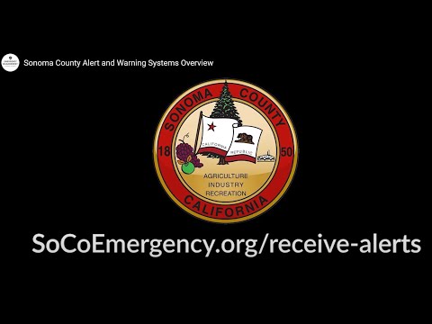 Sonoma County Alert and Warning Systems Overview