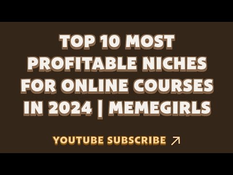 Top 10 Most Profitable Niches for Online Courses in 2024 | MemeGirls | Memefi New Video Code