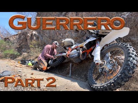 Guerrero Mexico (Where strangers keep helping me!) (Ep 30)