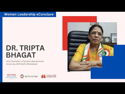 Women Leadership eConclave - Dr. Tripta Bhagat