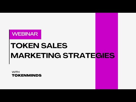 TOKEN SALES MARKETING STRATEGIES