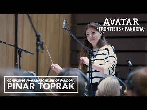 Composing Avatar: Frontiers of Pandora with Pinar Toprak