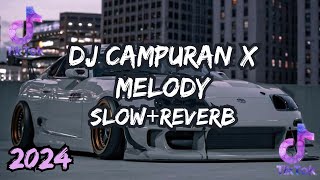 KUMPULAN DJ CAMPURAN TERBARU 2024 SLOW REVERB VERSION ( FULL BASS FYP TIKTOK 2024) [BY FELIK FVNKY]