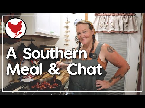 Southern Supper and a Chat