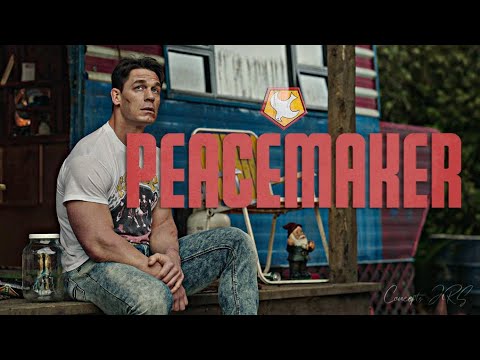 Peacemaker | Who I'm meant to be