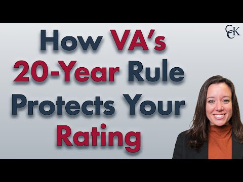 How VA's 20 Year Rule Protects Your VA Rating