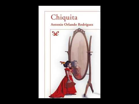 Chiquita Antonio Orlando Rodríguez parte 2