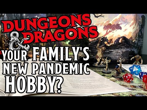 D&D with Your Family - NOW is the Time!