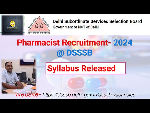 DSSSB Pharmacist Vaccancy 2024 | DSSSB Recruitment 2024 || Pharmacist Vacancies -Syllabus