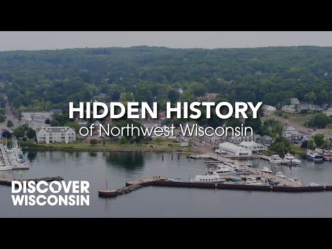 Hidden History of Northwest Wisconsin