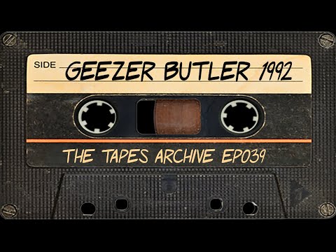 #39 Geezer Butler (Black Sabbath) 1992 | The Tapes Archive podcast