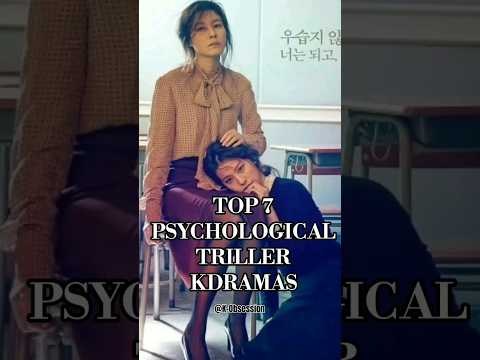 Top 7 Psychological Thriller Kdrama to Binge Watch🔥🌬#myedit#kdrama#thriller#psycologicalvideo#shorts