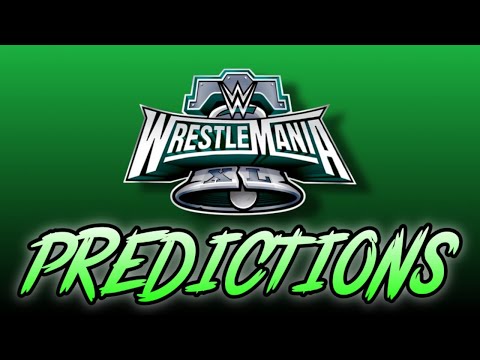 WRESTLEMANIA 40 (XL)  PREDICTIONS