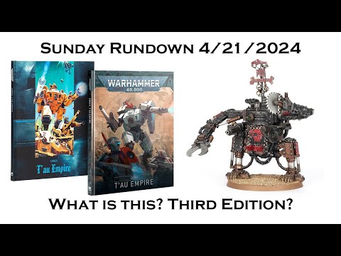 Full T'au Empire Release (and Some Orks) - Sunday Rundown 4/21/24