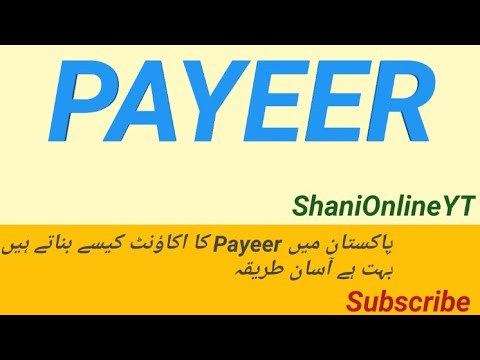 ||How to create Payeer Account in Pakistan 2022|| Shani Online YT